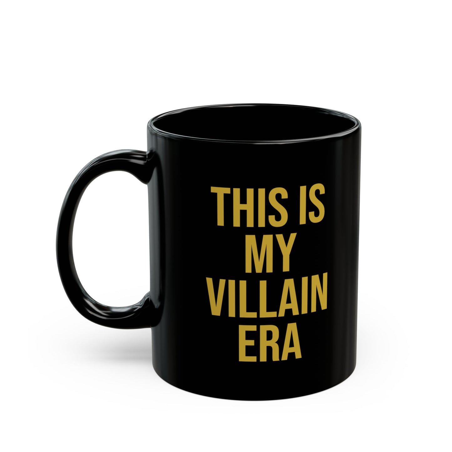 This Is My Villain Era Black Mug (11oz, 15oz)