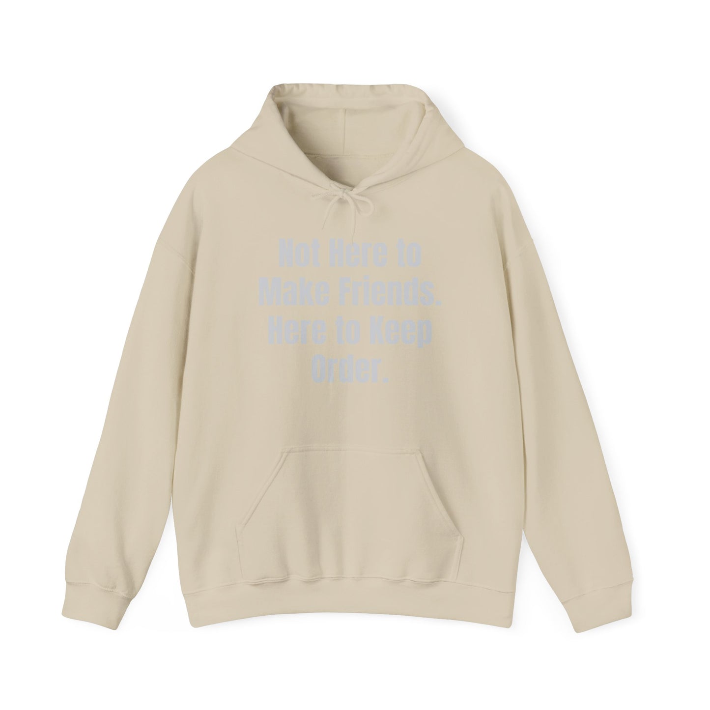 Not Here To Make Friends Unisex Heavy Blend™ Hooded Sweatshirt