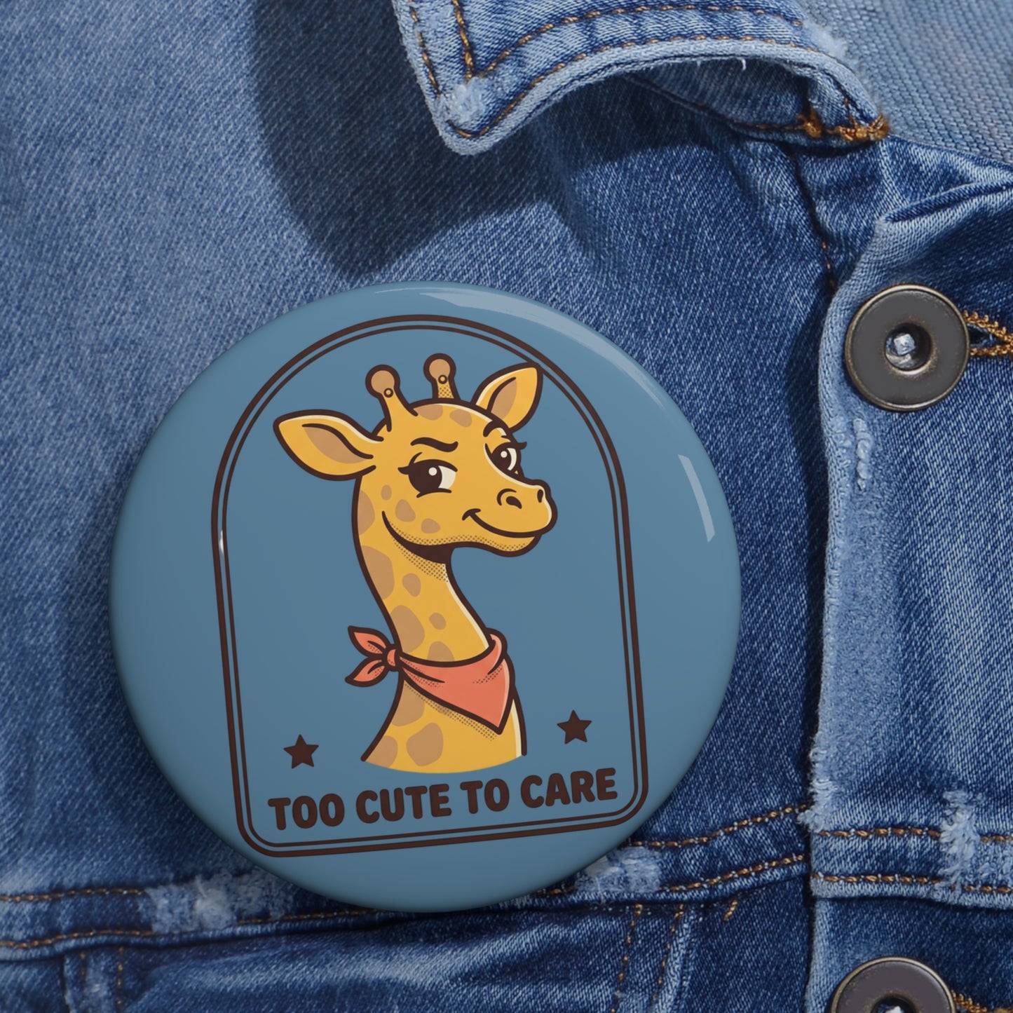 "Too Cute To Care" Giraffe Pin - Unbothered Sassy Gift
