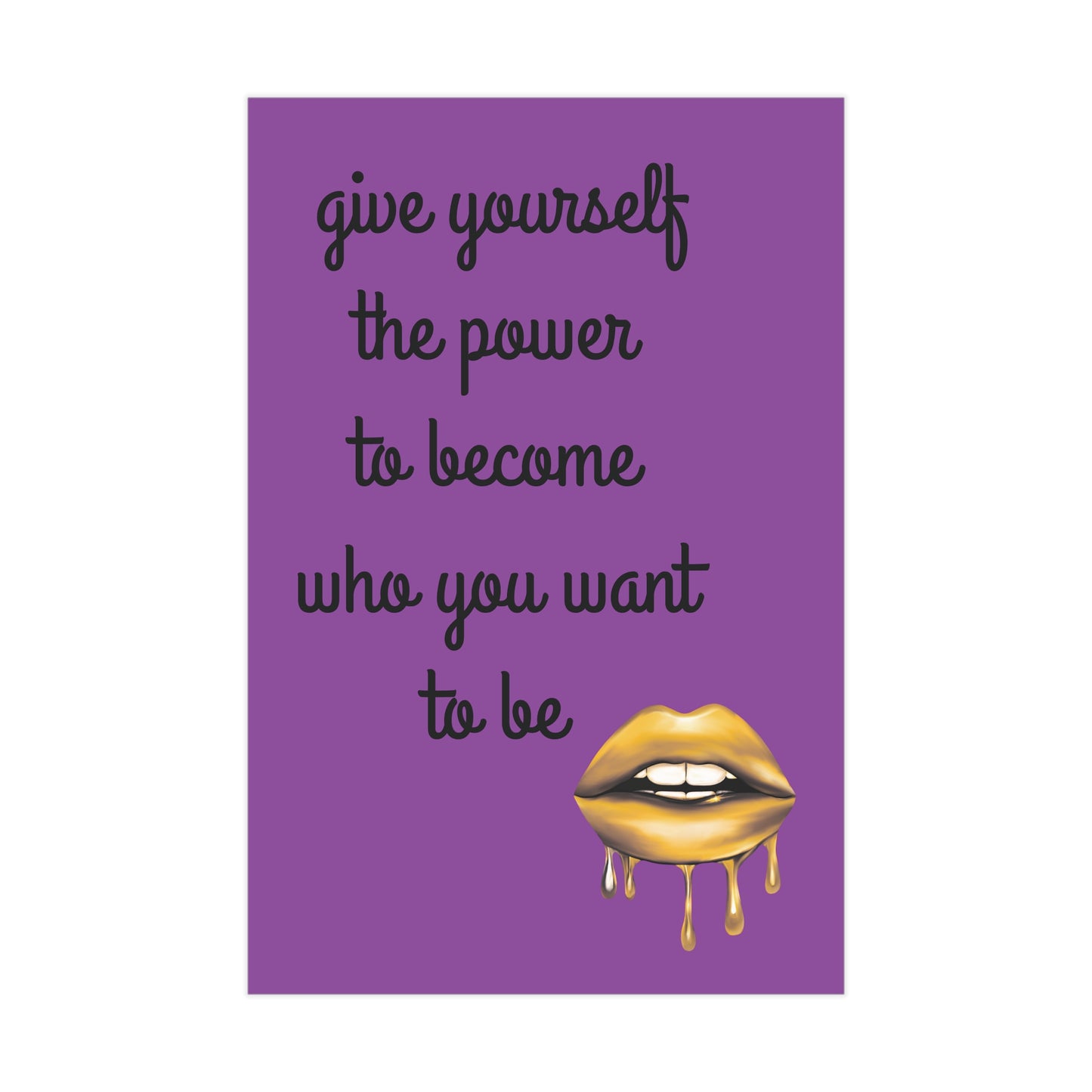"Give Yourself the Power" Motivational Wall Art - Self Belief Empowerment Print