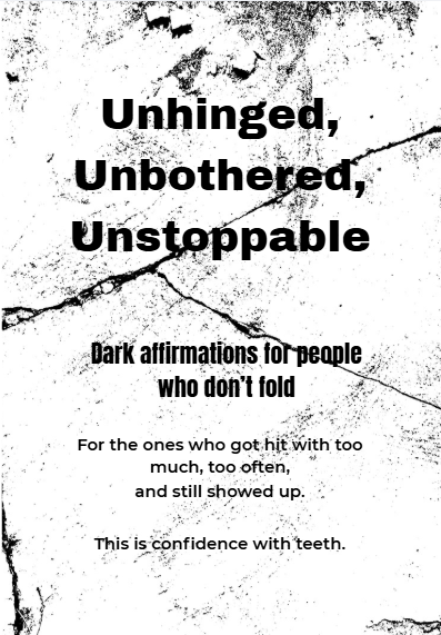 Unhinged, Unbothered, Unstoppable PDF Download